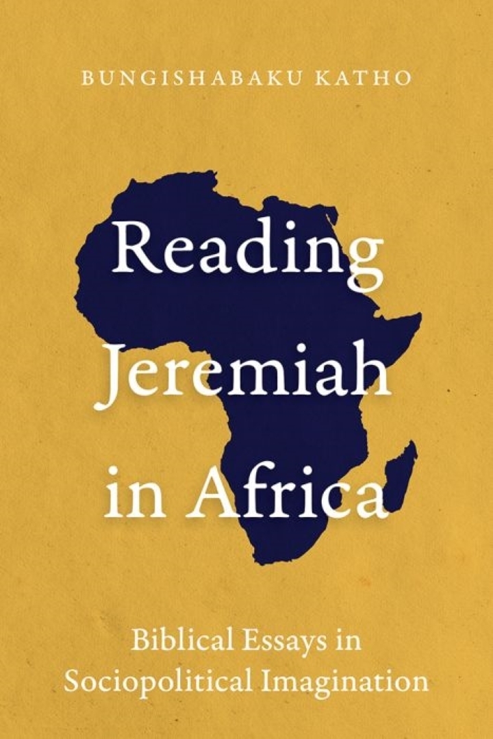 A book cover that says, "Reading Jeremiah in Africa: Biblical essays in sociopolitical imagination. Bungishabaku Katho"