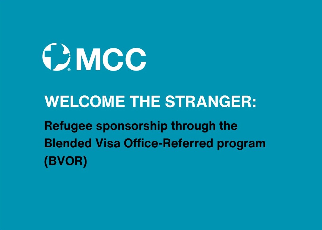 Header with text Welcome the Stranger: refugee sponsorship through the Blended Visa Office Referred program