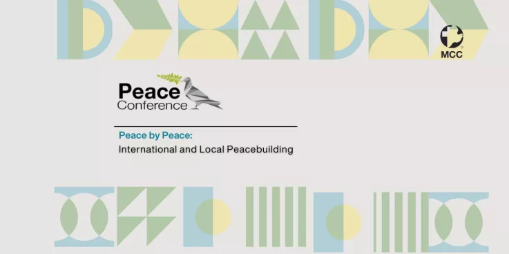 MCC Saskatchewan’s 5th Annual Peace Conference, “Peace by Peace: International and Local Peacebuilding”.